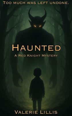Haunted - Tales of the Red Knight, #3