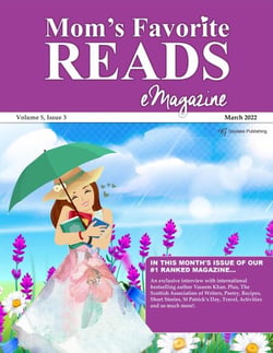 Mom’s Favorite Reads eMagazine March 2022 - Mom’s Favorite Reads, #41