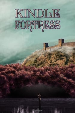 Kindle Fortress