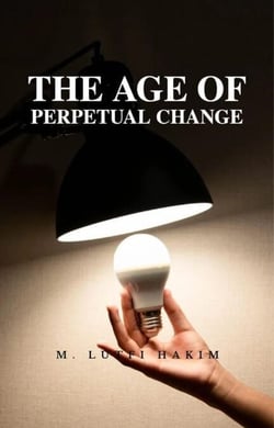 The Age Of Perpetual Change