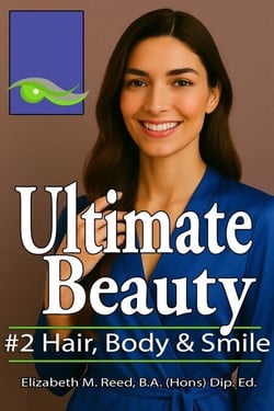 Ultimate Beauty #2: Body, Teeth &amp; Hair - Ultimate Beauty, #2