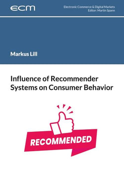 Influence of Recommender Systems on Consumer Behavior