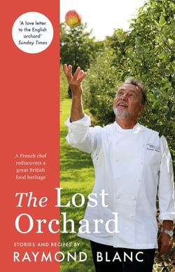 The Lost Orchard - A French chef rediscovers a great British food heritage