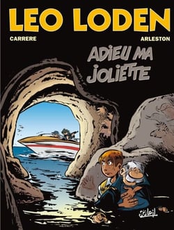 Léo Loden T03 - Adieu ma joliette