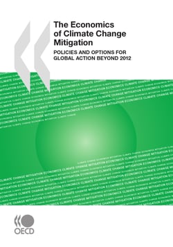 The Economics of Climate Change Mitigation - Policies and Options for Global Action beyond 2012