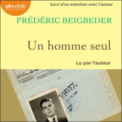 Un homme seul - Suivi d'un entretien avec l'auteur