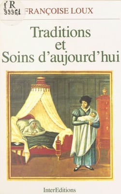 Traditions et soins d'aujourd'hui - Anthropologie du corps et professions de santé