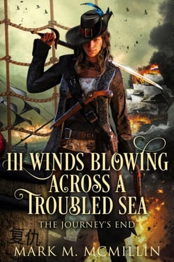 Ill Winds Blowing Across a Troubled Sea - Captain Mary, the Queen's Privateer, #3