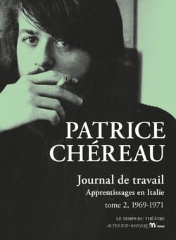 Journal de travail tome 2, 1969-1971 - Apprentissages en Italie