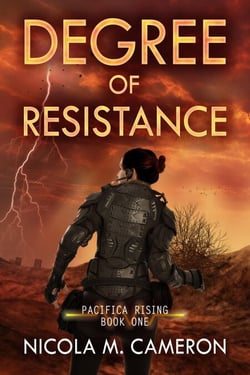 Degree of Resistance - Pacifica Rising, #1