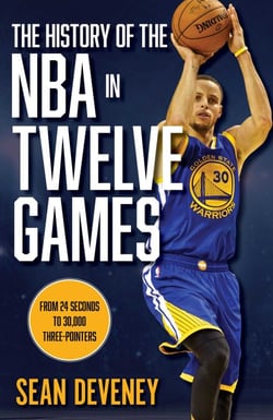 The History of the NBA in Twelve Games - From 24 Seconds to 30,000 3-Pointers