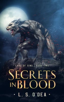 Lake of Sins: Secrets in Blood - Lake Of Sins, #2