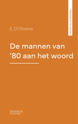 De mannen van '80 aan het woord