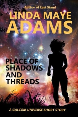 Place of Shadows and Threads - GALCOM Universe