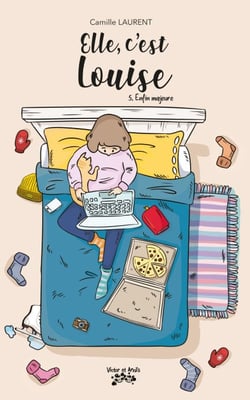 Elle, c’est Louise - Enfin majeure