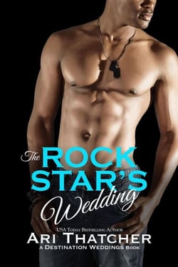 The Rock Star's Wedding - Destination Weddings, #2