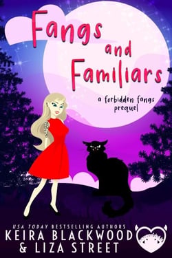 Fangs and Familiars - Forbidden Fangs, #0