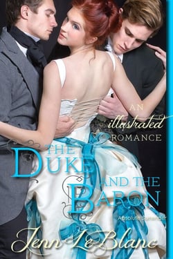 The Duke and The Baron : a Romance Novel With Pictures - Lords of Time : Illustrated, #2