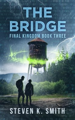 The Bridge - Final Kingdom, #3
