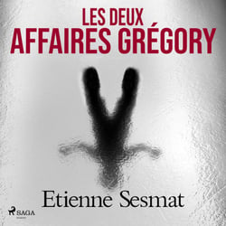 Les Deux Affaires Gre´gory