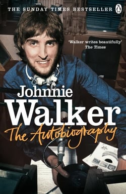 The Autobiography - The Untold Story of Britain’s Most Beloved DJ In His Own Words