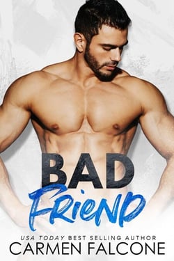 Bad Friend - Bad Girls Club, #2