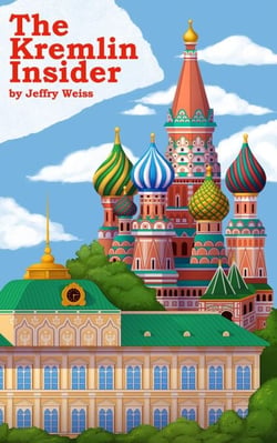 The Kremlin Insider - Paul Decker Assignments, #16