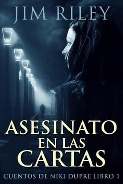 Asesinato En Las Cartas - Cuentos de Niki Dupre, #1