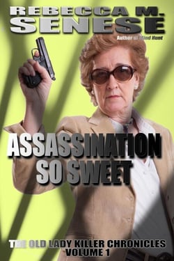 Assassination So Sweet - The Lady Killer Chronicles, #1