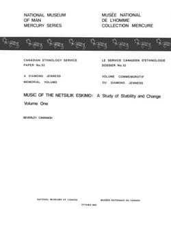 Music of the Netsilik Eskimo: Volume 1 - A study of stability and change