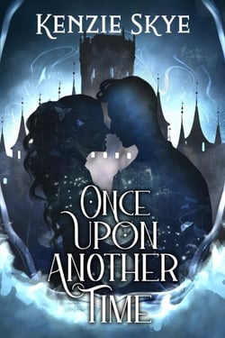 Once Upon Another Time - Spicy Romantasy Fairy Tales, #6