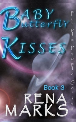 Baby Butterfly Kisses - Purple People Series, #3