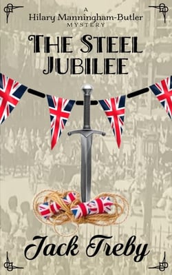 The Steel Jubilee - Hilary Manningham-Butler, #6