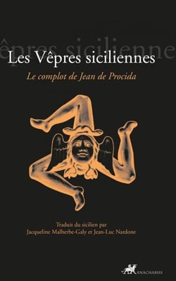 Les ve^pres siciliennes - Le complot de Jean de Procida