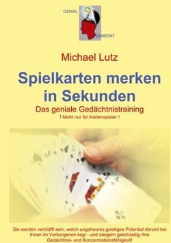 Spielkarten merken in Sekunden - Das geniale Gedächtnistraining