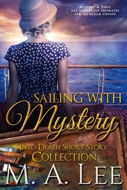 Sailing With Mystery - Into Death
