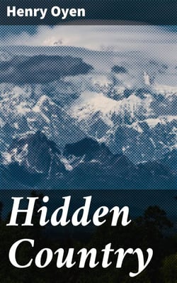 Hidden Country - Exploring the Depths of a Hidden Rural Town through Secrets and Betrayals