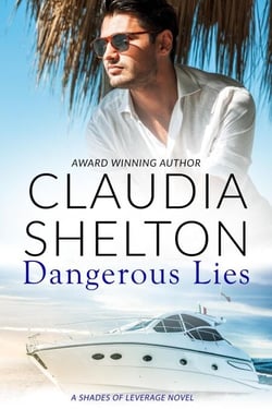 Dangerous Lies - Shade of Leverage, #2