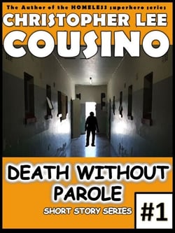 Death Without Parole #1 - Death Without Parole, #1