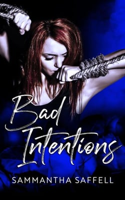 Bad Intentions - The Hellborn Series, #4
