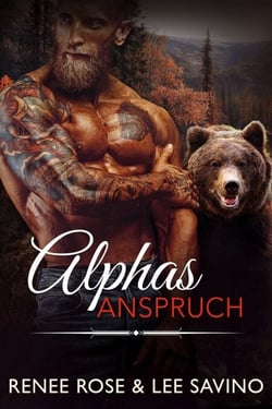 Alphas Anspruch - Bad Boy Bären, #1