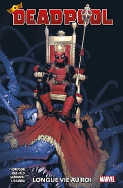 Deadpool (2020) T01 - Longue vie au roi