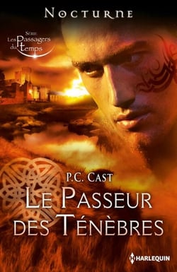 Le passeur des ténèbres - Série "Les passagers du temps", vol. 3