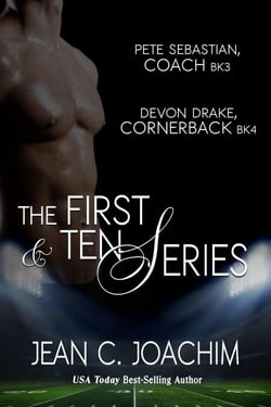 First &amp; Ten Series: Pete Sebastian, Coach (Bk. 3)  &amp; Devon Drake, Cornerback (Bk. 4) - First &amp; Ten Duets, #2