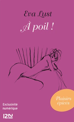 A poil !