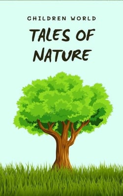 Tales of Nature - Children World, #1