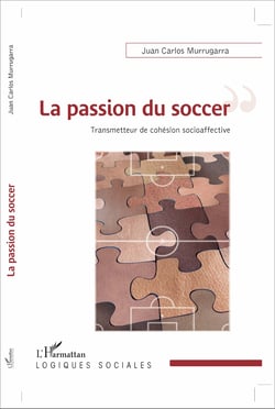 La passion du soccer - Transmetteur de cohésion socioaffective