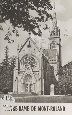 Notre-Dame de Mont-Roland - Son sanctuaire et son pèlerinage, des origines à nos jours