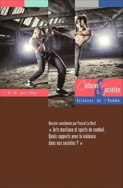 Arts martiaux et sports de combat. - Quels rapports avec la violence dans nos sociétés ?