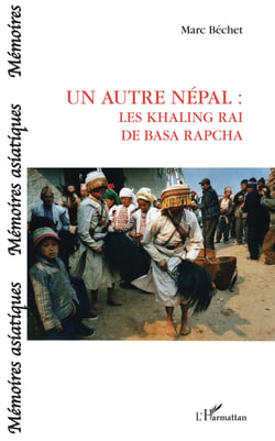 Un autre Népal - Les Khaling Rai de Basa Rapcha